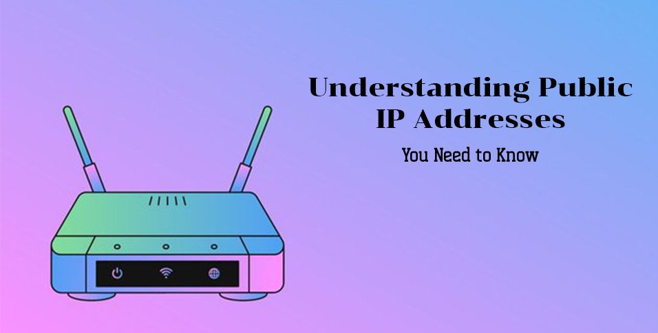 Public IP Addresses