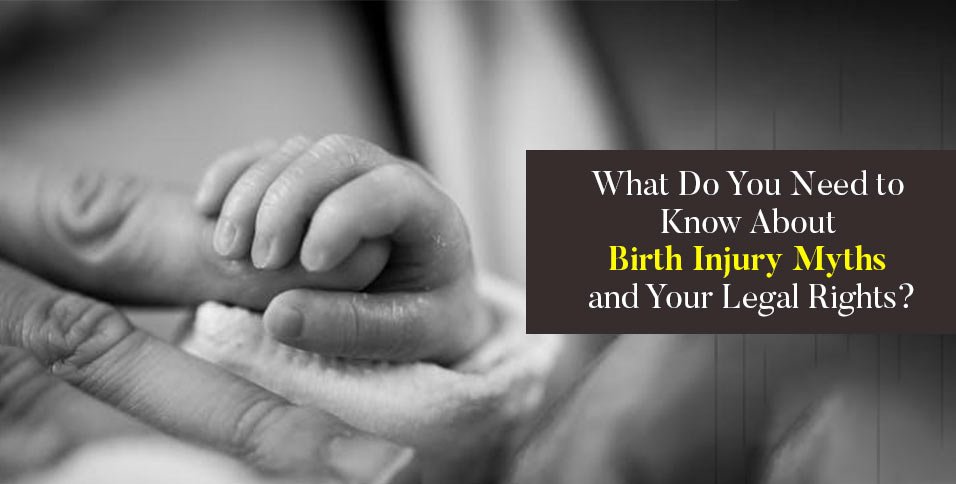 Birth Injury Myths