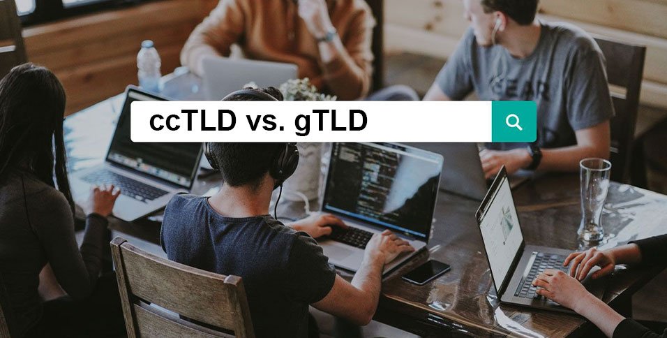 ccTLD vs gTLD