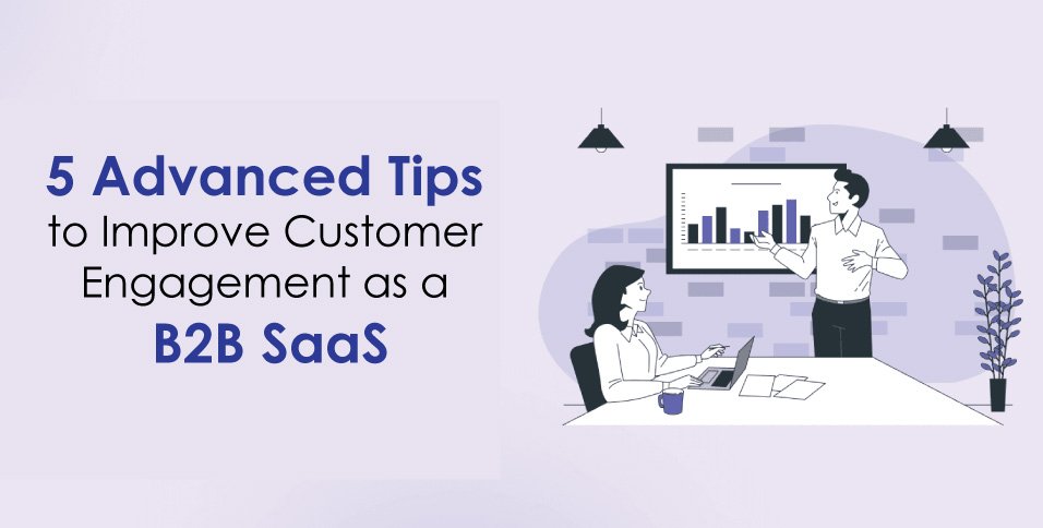 Tips to Improve Customer Engagement