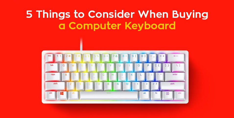 Buying a Computer Keyboard