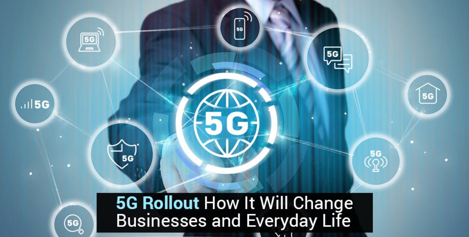 5G Rollout