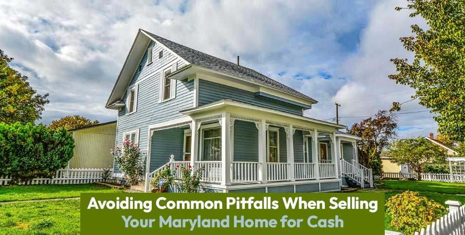 Selling Your Maryland Home