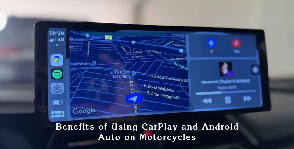 CarPlay and Android Auto on Motorcycles