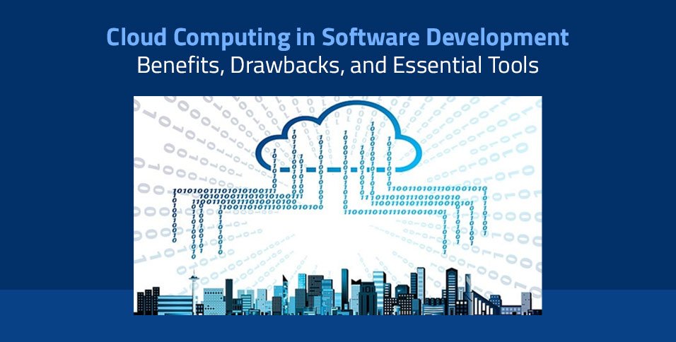 Cloud Computing in Software Development