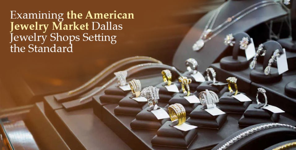 American Jewelry Market