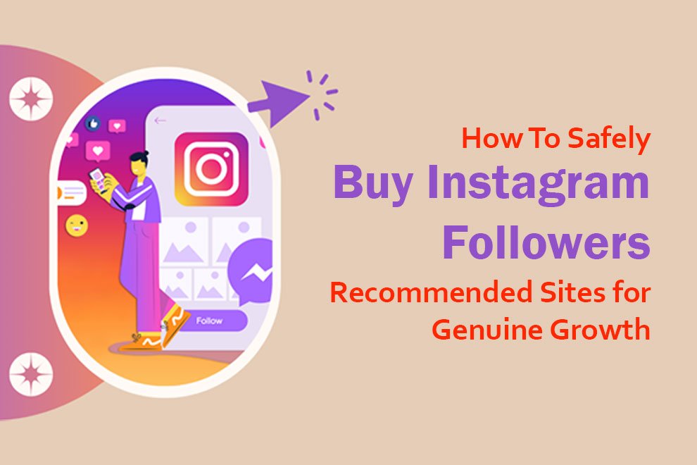 Safely Buy Instagram Followers