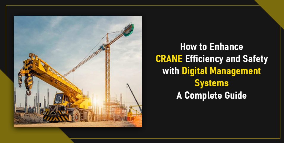 crane digital management system