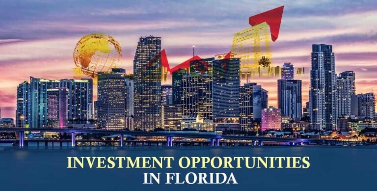 Investment Opportunities in Florida