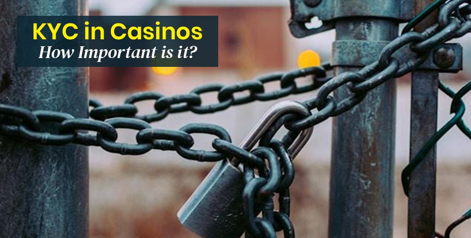 KYC in Casinos