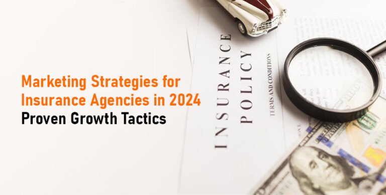 Marketing Strategies for Insurance Agencies