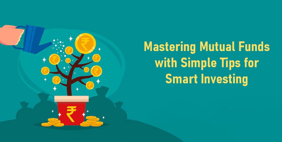 Mastering Mutual Funds