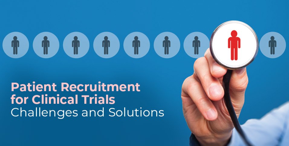 Patient Recruitment for Clinical Trials