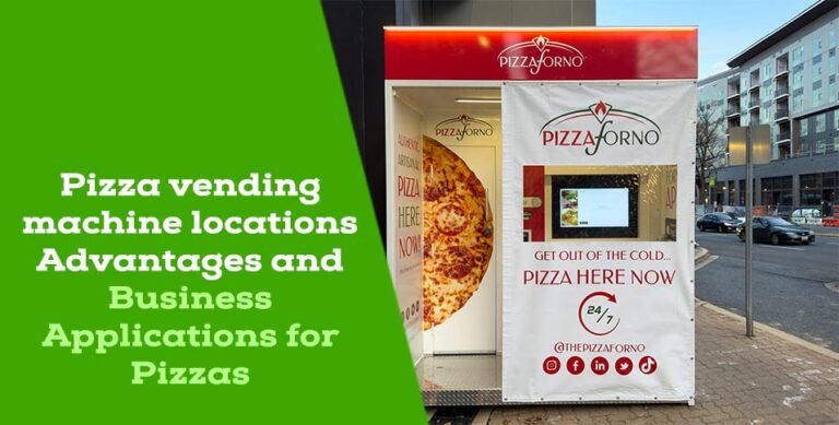 Pizza vending machine locations