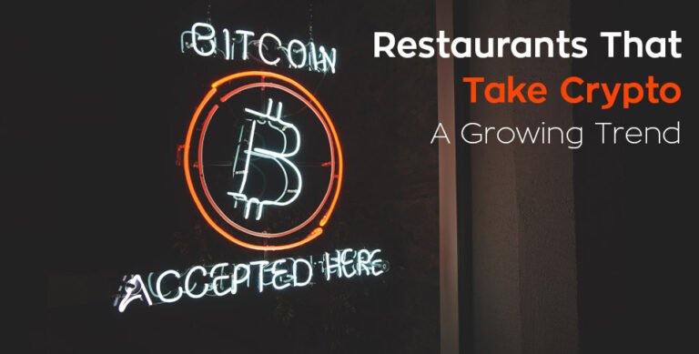 Restaurants That Take Crypto