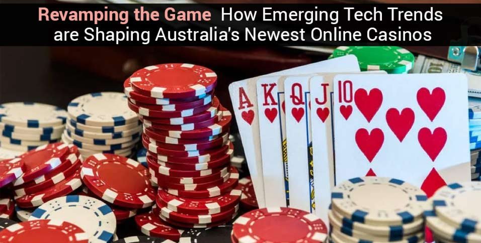 Australia's Newest Online Casinos