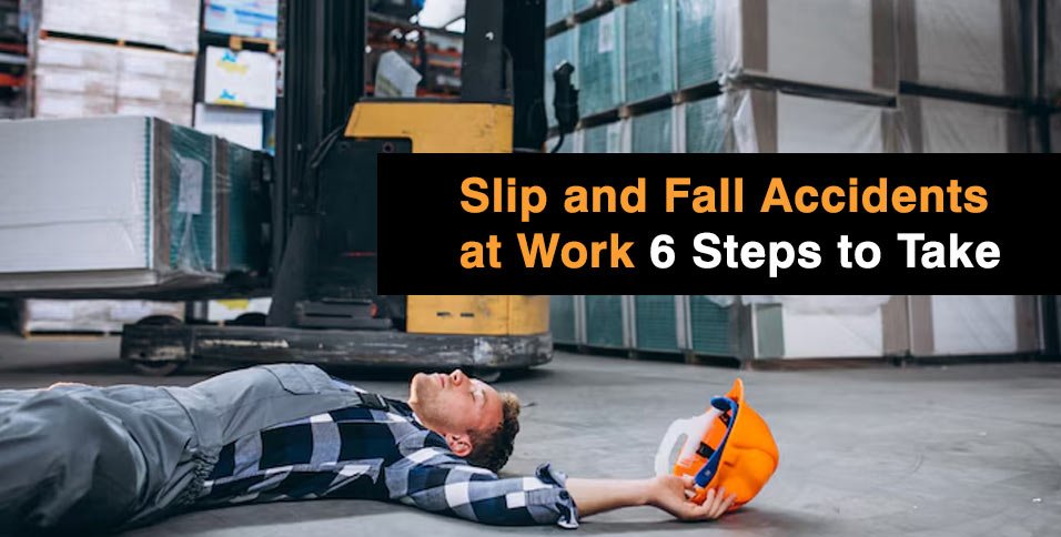 Slip and Fall Accidents at Work