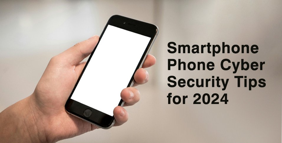 Phone Cyber Security Tips