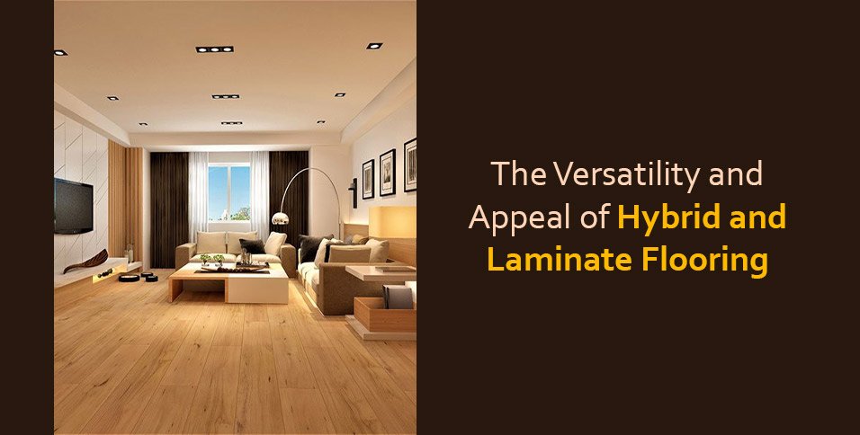 Hybrid and Laminate Flooring