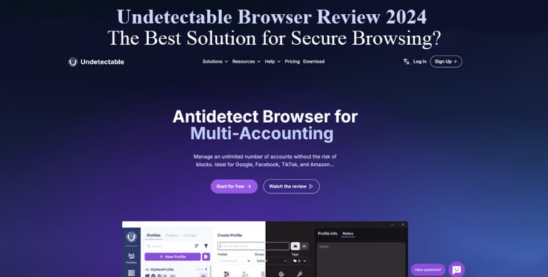 Undetectable Browser