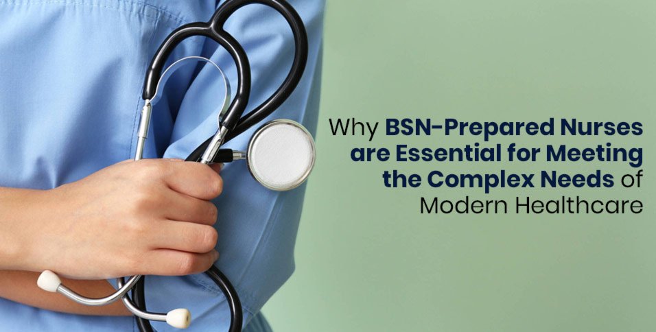 BSN-Prepared Nurses