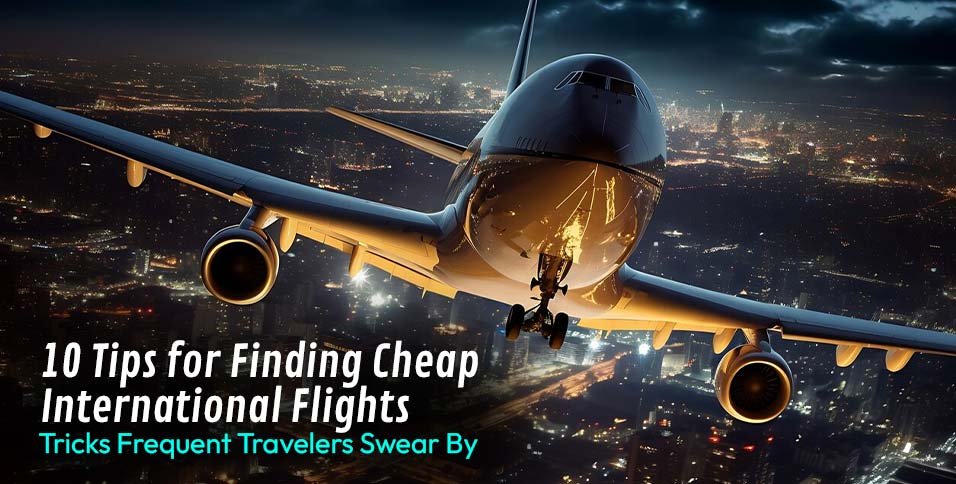 Cheap International Flights