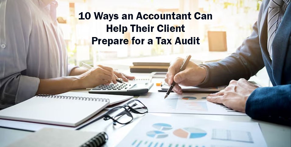 Prepare for a Tax Audit