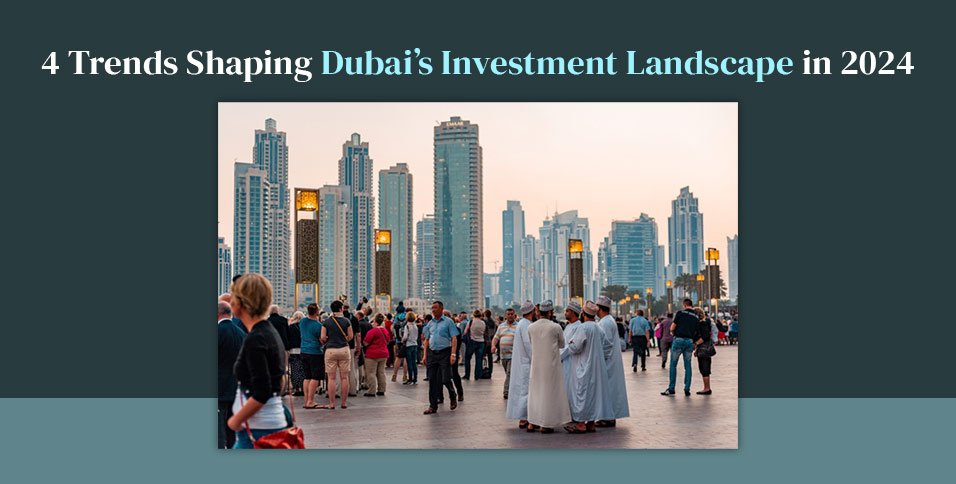 Dubai's Investment