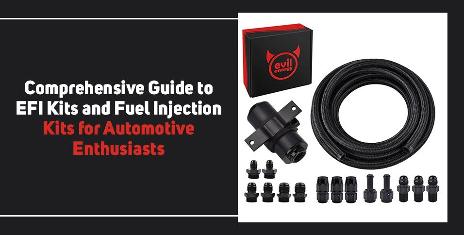 EFI Kits and Fuel Injection Kits