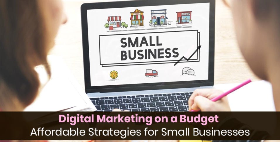 Digital Marketing on a Budget