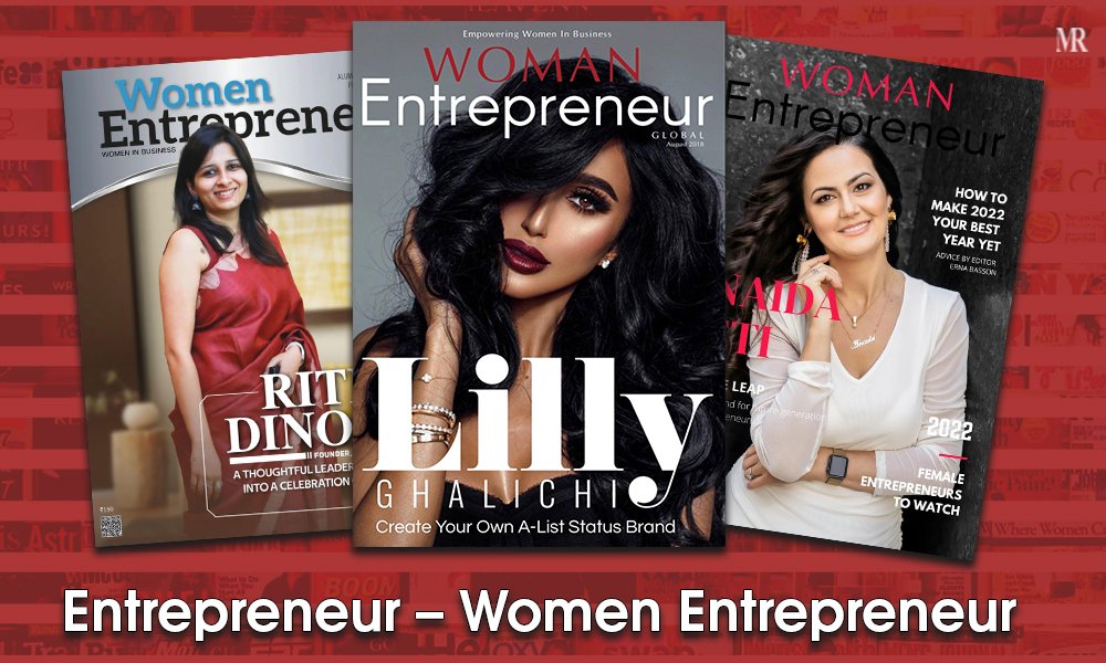 Entrepreneur – Women Entrepreneur
