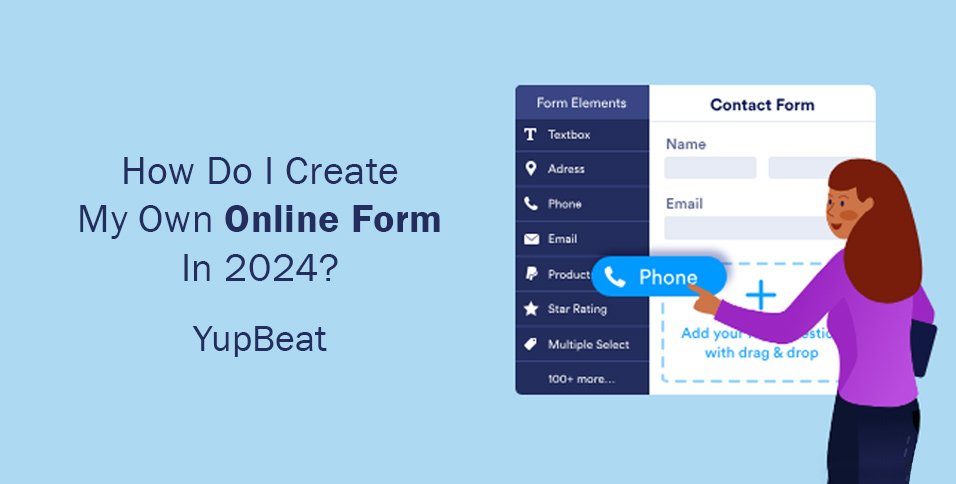 Create My Own Online Form