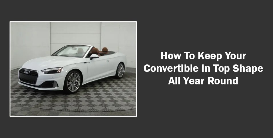 Convertible in Top Shape