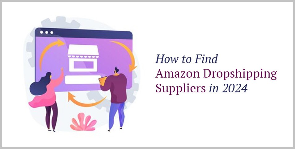 Amazon Dropshipping Suppliers