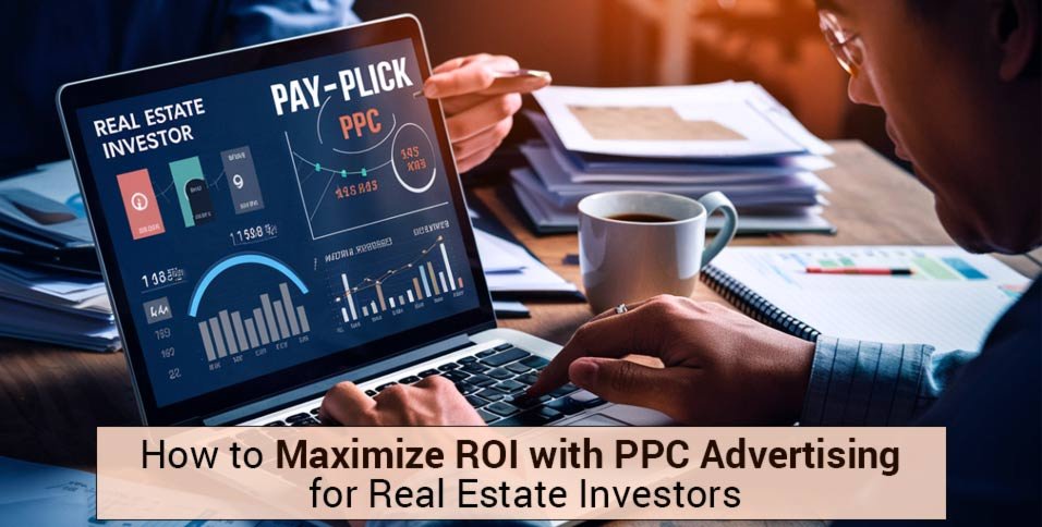 Maximize ROI with PPC