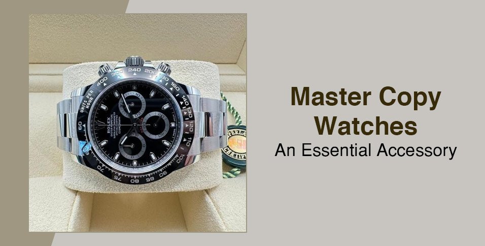 Master Copy Watches