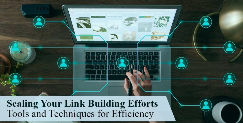 Link Building Efforts