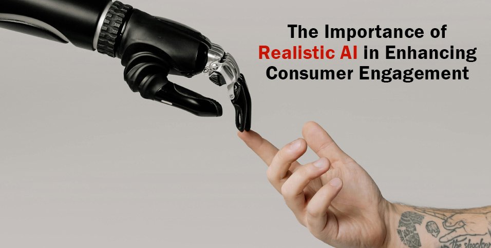 Importance of Realistic AI