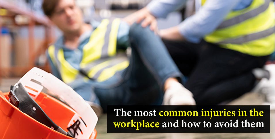 injuries in the workplace