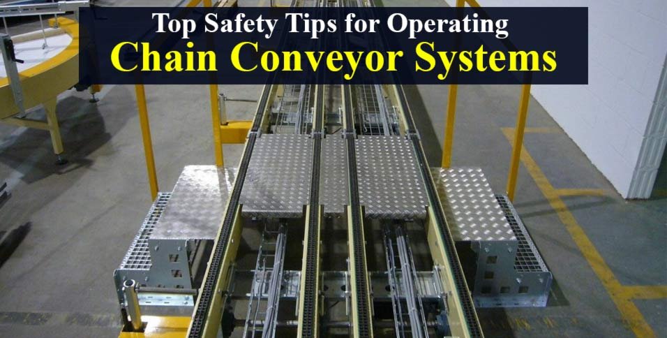 Tips for Operating Chain Conveyor Systems