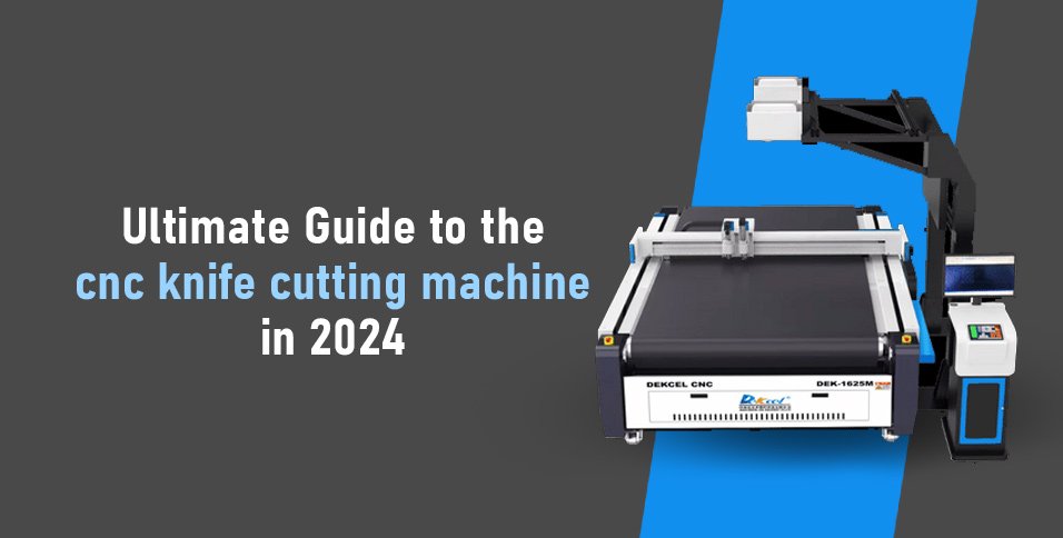 cnc knife cutting machine