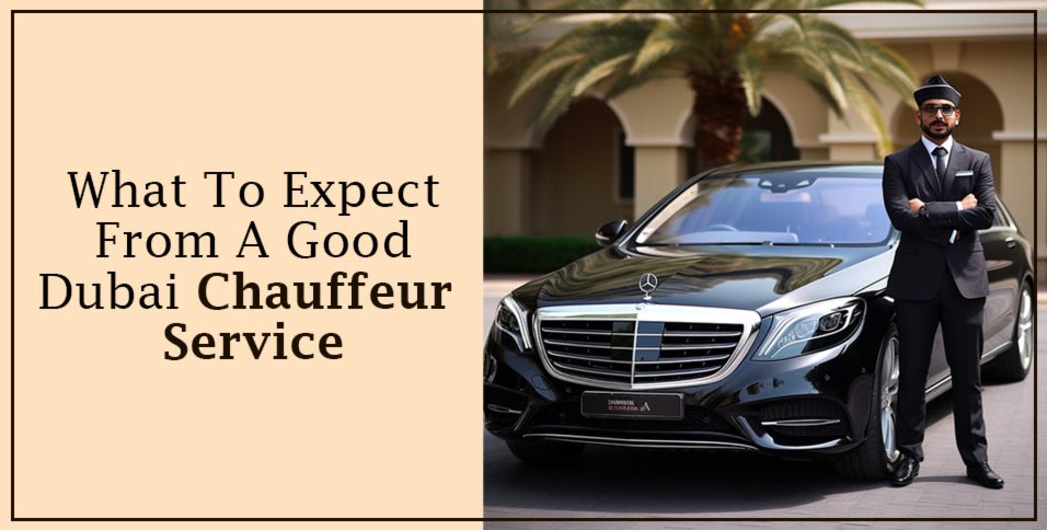 Dubai Chauffeur Service