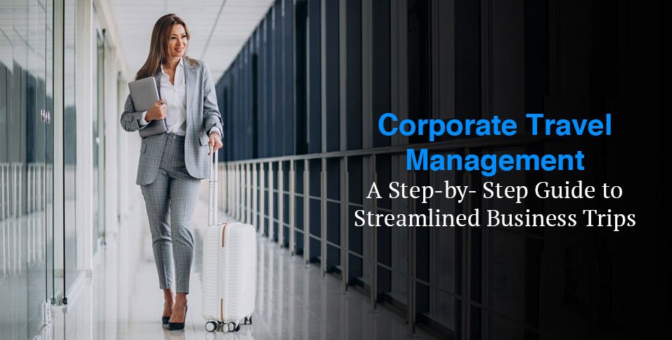 Corporate Travel Management