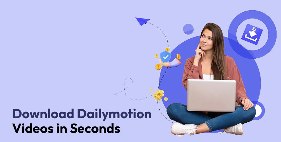 Download Dailymotion Videos