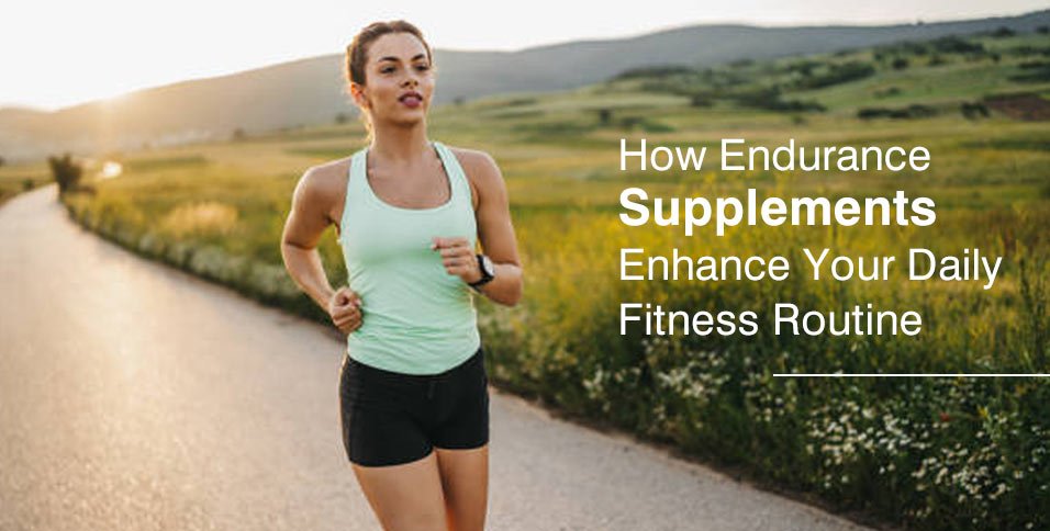 Endurance Supplements