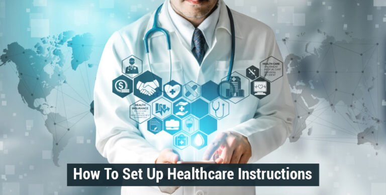 Healthcare Instructions