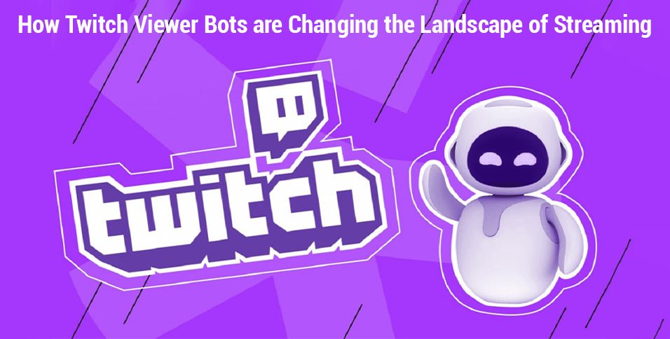 Twitch Viewer Bots