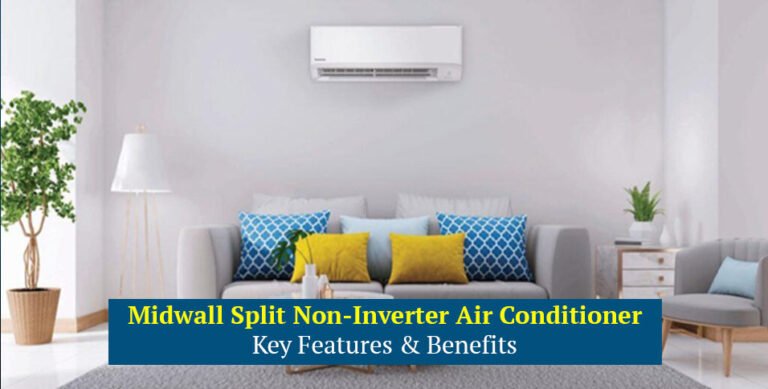 Midwall Split Non-Inverter Air Conditioner