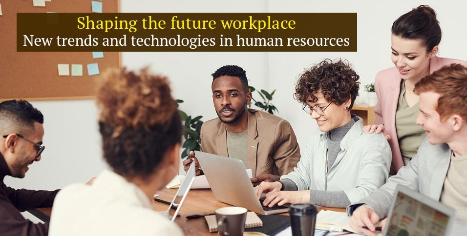 Shaping the future workplace