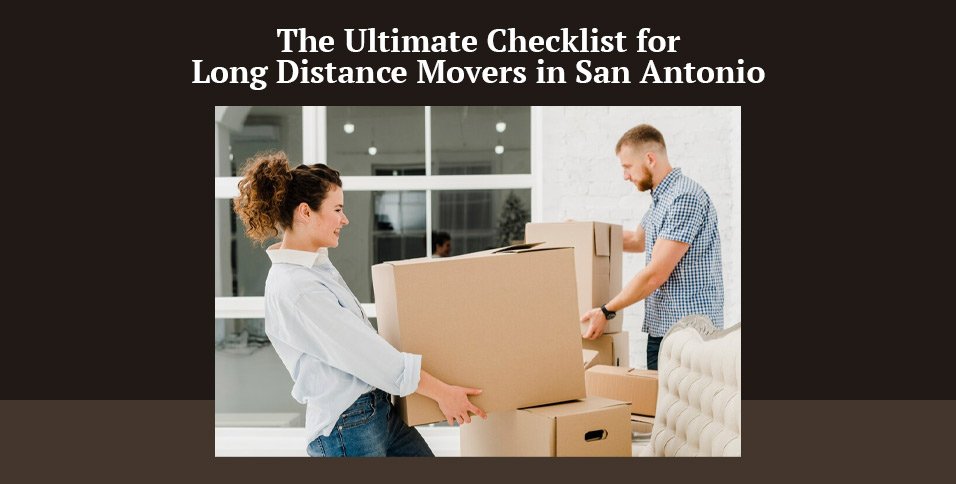 Long Distance Movers in San Antonio